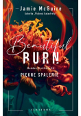 Beautiful Burn. Piękne spalenie