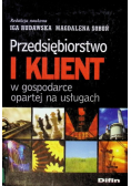 Przedsiębiorstwo i klient w gospodarce opartej na usługach