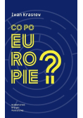 Co po Europie