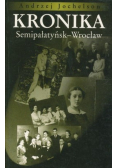 Kronika Semipałatyńsk Wrocław