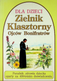 Zielnik klasztorny Ojców Bonifratrów