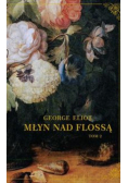 Młyn Nad Flossą Tom 2