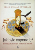 Jak było naprawdę