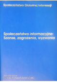 Społeczeństwo informacyjne  Szanse zagrożenia  wyznania