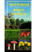 Przewodnik do rozpoznawania roślin i zwierząt  na wycieczce