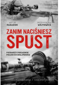 Zanim naciśniesz spust. Pierwszy poradnik polskich snajperów