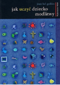 Jak uczyć dziecko modlitwy