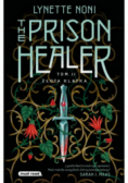 Złota klatka. The Prison Healer. Tom 2