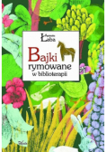 Bajki rymowane w biblioterapii