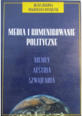 Media i komunikowanie polityczne