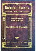 Kościół i Parafia w Grodzisku