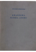 Kwantowa teoria atomu