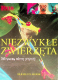 Niezwykłe zwierzęta Odkrywamy sekrety przyrody