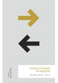 Dokonywanie wyborów