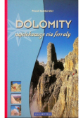 Dolomity najciekawsze via ferraty