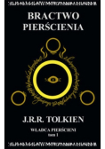 Władca Pierścieni Tom 1 Bractwo pierścienia
