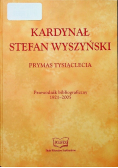 Kardynał Stefan Wyszyński