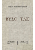 Było tak