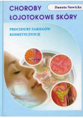 Choroby łojotokowe skóry