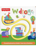 Fisher Price W drogę