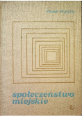 Społeczeństwo miejskie
