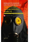Toksyczne osobowości: narcyz