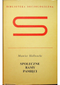 Społeczne ramy pamięci