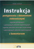 Instrukcja postępowania z dokumentami elektronicznymi z komentarzem