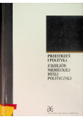 Przestrzeń i polityka z dziejów niemieckiej myśli politycznej