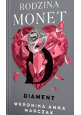 Rodzina Monet. Tom 4. Diament