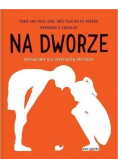 Na dworze