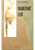 Ujarzmić lęk