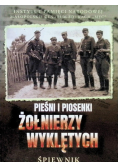 Pieśni i piosenki Żołnierzy Wyklętych