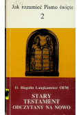 Stary Testament odczytany na nowo
