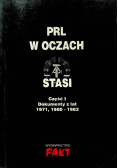 PRL w oczach Stasi Część I