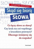 Skąd się biorą słowa