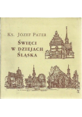 Święci w dziejach Śląska