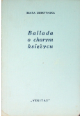 Ballada o chorym księżycu