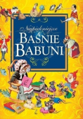 Najpiekniejsze Baśnie Babuni