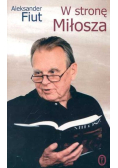 W stronę Miłosza