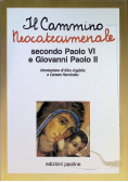 Il cammino neocatecumenale