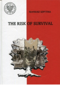 The Risk of Survival