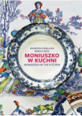 Moniuszko w kuchni