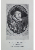 Władysław IV w grafice XVIi i XVIII wieku