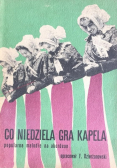 Co niedziela gra kapela. Popularne melodie na akordeon