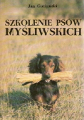 Szkolenie psów myśliwskich