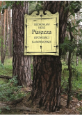Puszcza. Opowieści kampinoskie