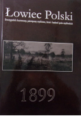 Łowiec Polski. Dwutygodnik ilustrowany, poświęcony myśliwstwu, broni i hodowli psów myśliwskich, reprint z 1899 r.