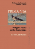 Prima Via Wstępna nauka języka łacińskiego Słownik, sentencje