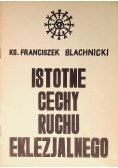 Istotne cechy ruchu eklezjalnego